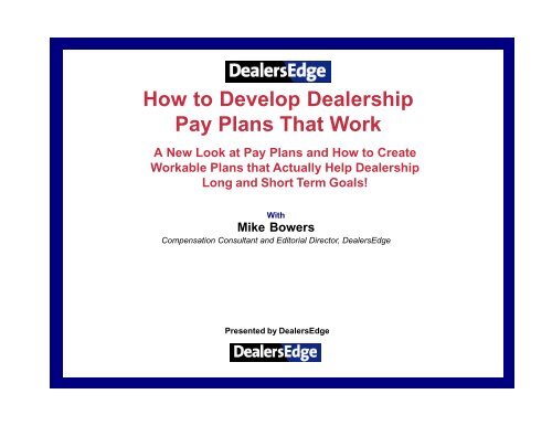 How to Develop Dealership Pay Plans That Work - DealersEdge
