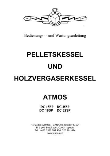 pelletskessel und holzvergaserkessel atmos - holzverbrenner.de ...