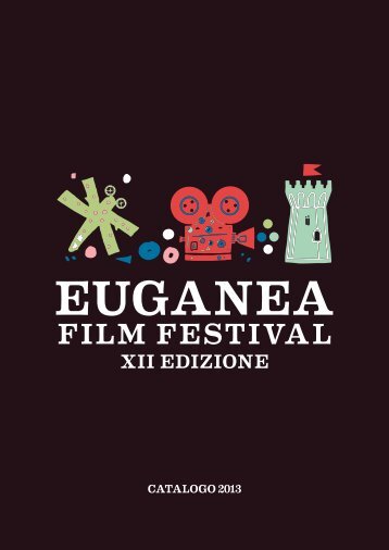 Catalogo EFF 2013.pdf - Euganea Film Festival