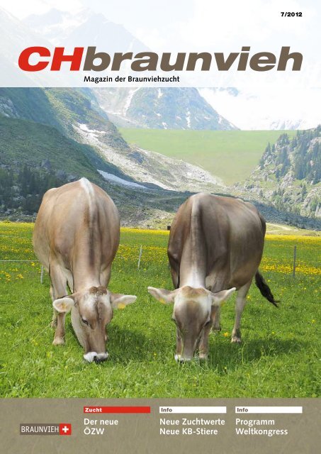 Chbraunvieh 07 2012 7 88 Mb Schweizer Braunviehzuchtverband