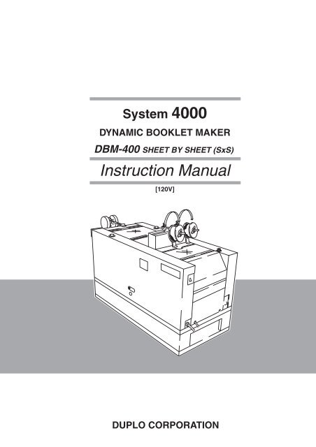 DUPLO CORPORATION System 4000 DYNAMIC ... - Godar Machinery