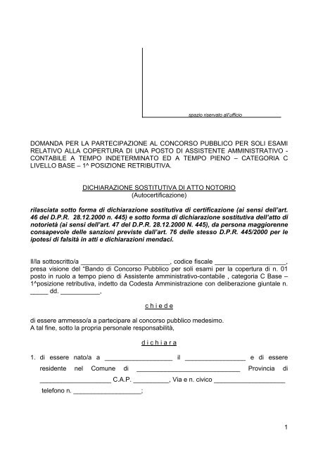 1 domanda per la partecipazione al concorso pubblico per soli ...