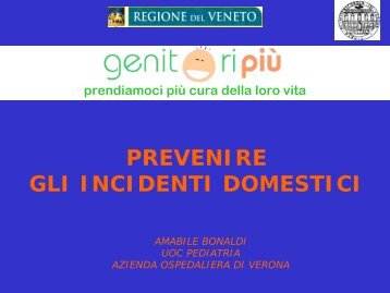 Relazione Dott. Bonaldi: Prevenzione incidenti domestici - Azienda ...