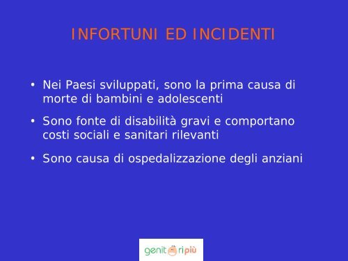 Relazione Dott. Bonaldi: Prevenzione incidenti domestici - Azienda ...