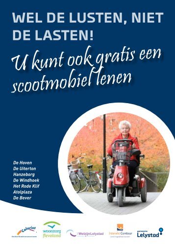 U kunt ook gratis een scootmobiel lenen - Gemeente Lelystad