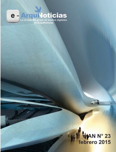 e-ArquiNoticias N° 23 febrero del 2015