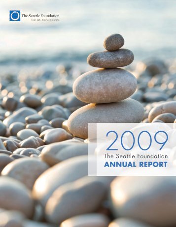 AnnuAl RepoRt - The Seattle Foundation