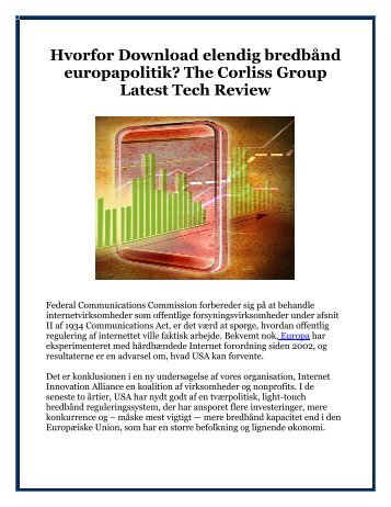 Hvorfor Download elendig bredbånd europapolitik? The Corliss Group Latest Tech Review