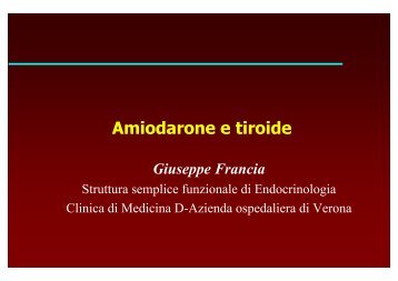 Amiodarone e tiroide. - Cuorediverona.it