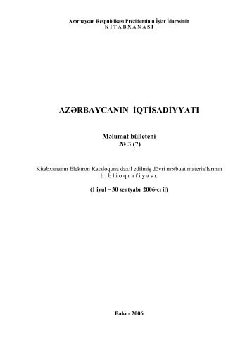 AZÆRBAYCANIN Ä°QTÄ°SADÄ°YYATI MÉlumat bÃ¼lleteni â 3 - Prezident ...