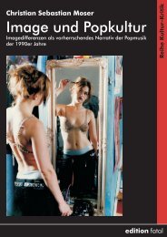 Christian Sebastian Moser: Image und Popkultur - edition fatal