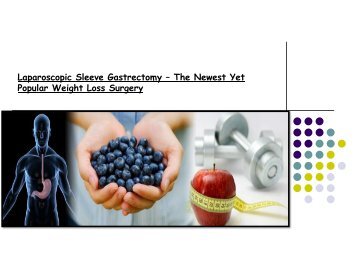 Laparoscopic Sleeve Gastrectomy – The Newest Yet Popular Weight Loss Surgery