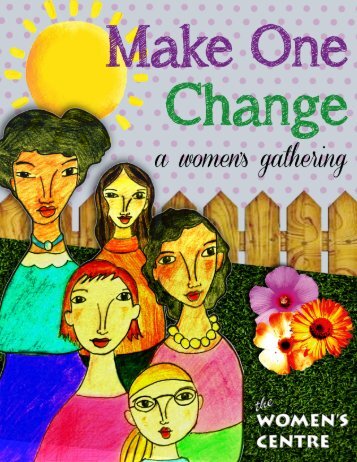 Make One Change Program Guide - Women's Centre of Calgary