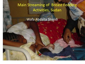 Streaming of Breast Feeding Activities, Sudan - World Breastfeeding ...