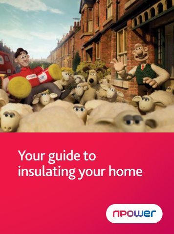 Your guide to insulating your home - Npower