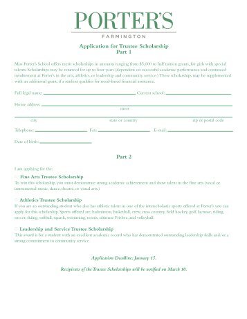 Application for Trustee Scholarship Part 1 Part 2 - Miss Porter's School