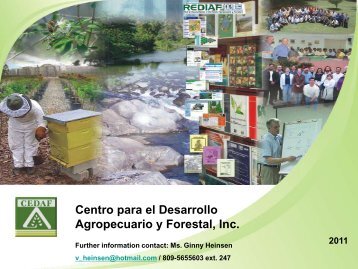 Centro para el Desarrollo Agropecuario y Forestal, Inc. 2011 - CEDAF