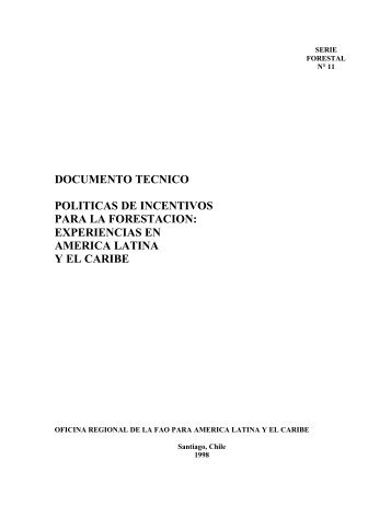 América Latina y El Caribe Políticas de incentivos forestacion - CEDAF