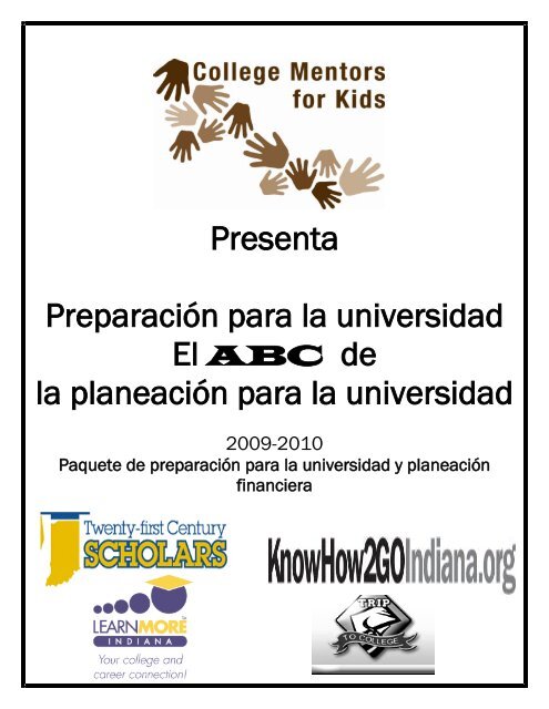 Presenta PreparaciÃ³n para la universidad - College Mentors for Kids