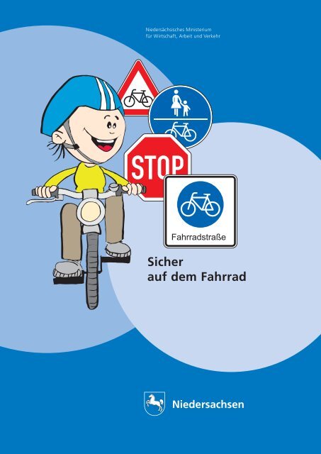 Verkehrserziehung: So bist du sicher mit dem Fahrrad unterwegs!