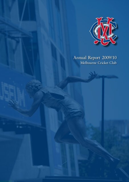 Annual Report 2009/10 - Melbourne Cricket Club