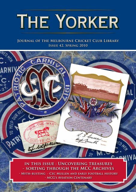 Issue 42: Spring 2010 - Melbourne Cricket Club