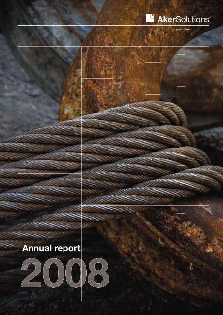 Annual report 2008 - Aker Solutions