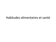 Habitudes alimentaires et santÃ© - L'Hebdo des SVT