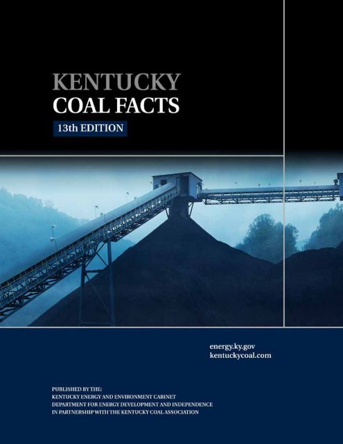 Kentucky Coal Facts - 13th Edition - Department for Energy ...