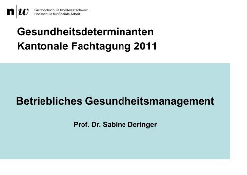 Betriebliches Gesundheitsmanagement - Gesundheit Schwyz