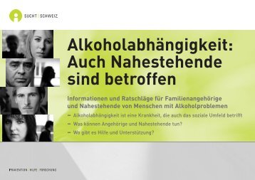 AlkoholabhÃ¤ngigkeit: Auch Nahestehende sind ... - Sucht Schweiz