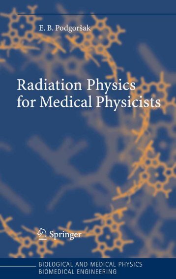 Radiation Physics for Medical Physicists