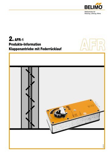 2.AFR-1 Produkte-Information Klappenantriebe mit ... - Belimo