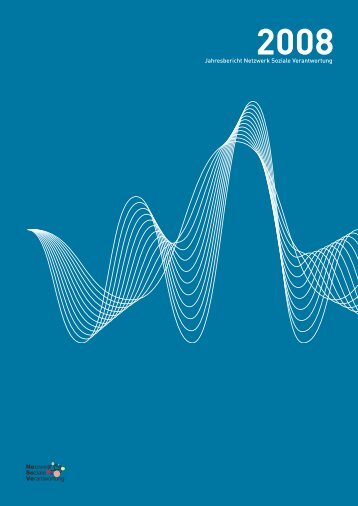 Jahresbericht 2008 - Netzwerk Soziale Verantwortung