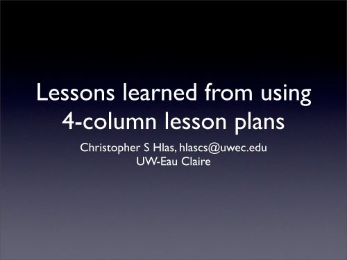 Lessons learned from using 4-column lesson planning with ...