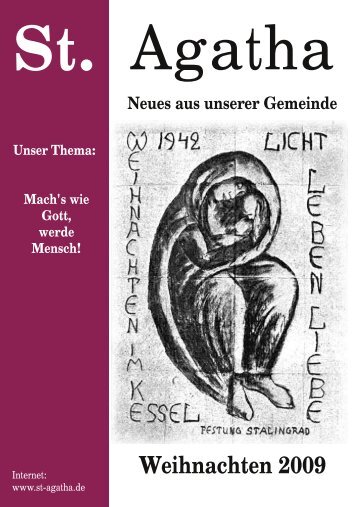 Unser Thema: Mach's wie Gott, werde Mensch! - St. Agatha