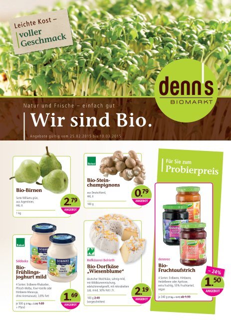 Denn's Biomarkt 25 februar bis zum 10 märz 2015