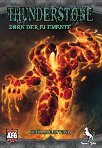 Thunderstone: Zorn der Elemente - Anleitung - Pegasus Spiele