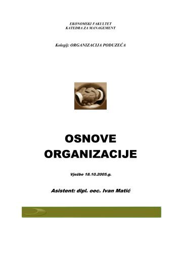 Organizacija - Ekonomski Fakultet