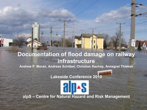 Documentation of flood damage on railway infrastructure - Lakeside ...