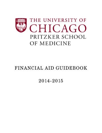 The Financial Aid Guidebook - Pritzker School of Medicine