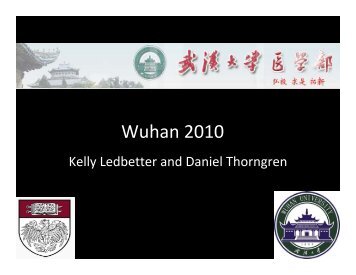 Wuhan 2010 - Pritzker School of Medicine - University of Chicago