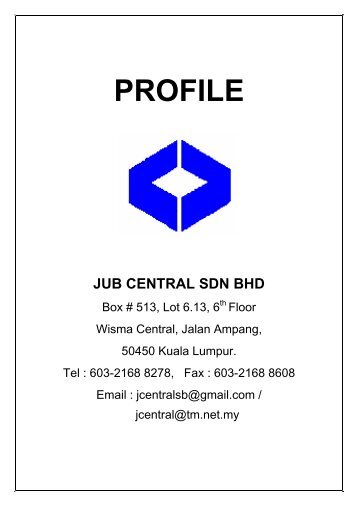 profile jub central sdn bhd - BQSM