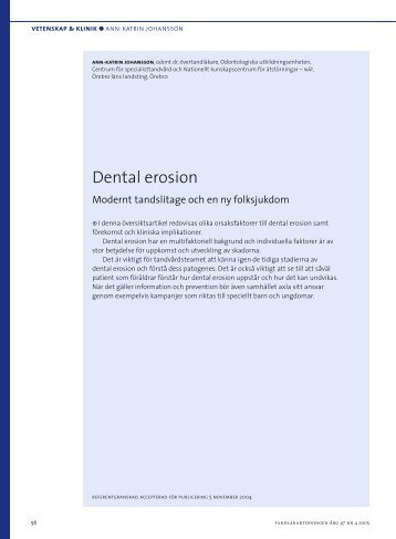Dental erosion - Modernt tandslitage och en ny folksjukdom