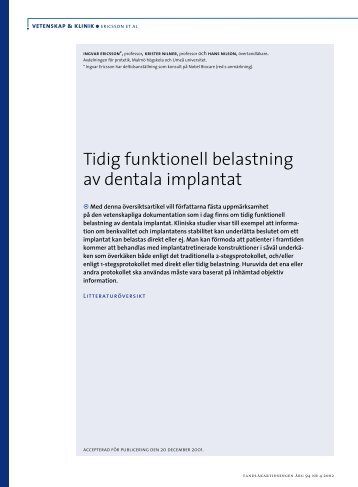 Tidig funktionell belastning av dentala implantat - Tandläkartidningen