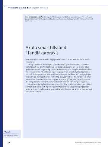 Akuta smärttillstånd i tandläkarpraxis - Tandläkartidningen