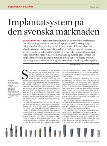 Implantatsystem på den svenska marknaden - Tandläkartidningen