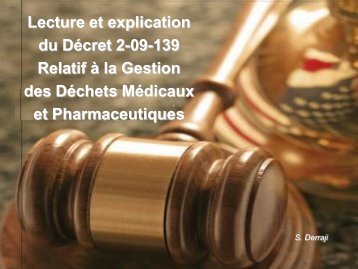 Lecture et explication du DÃ©cret 2-09-139 Relatif Ã  la ... - GD MAROC