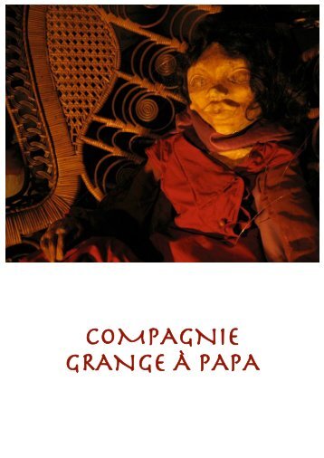 COMPAGNIE GRANGE Ã PAPA - RhÃ´ne-Alpes Solidaires