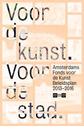 Voor de kunst. Voor de stad - Amsterdams Fonds voor de Kunst